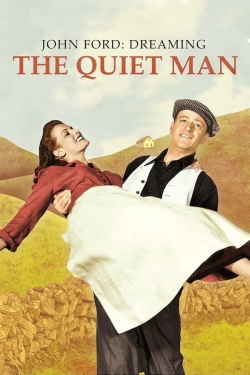 Watch John Ford: Dreaming the Quiet Man (2012) Online FREE