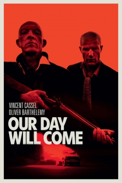 Watch Our Day Will Come (2010) Online FREE