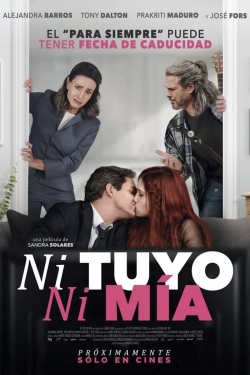 Watch Ni tuyo, Ni mía (2021) Online FREE