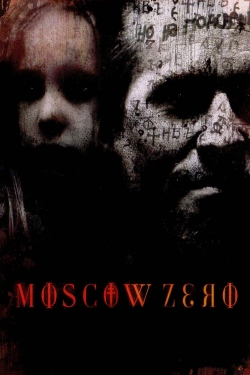 Watch Moscow Zero (2006) Online FREE