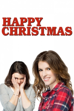 Watch Happy Christmas (2014) Online FREE