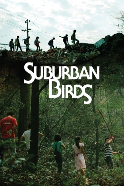 Watch Suburban Birds (2018) Online FREE