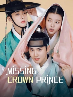 Watch Missing Crown Prince (2024) Online FREE