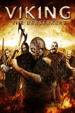 Watch Viking: The Berserkers (2014) Online FREE