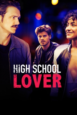 Watch High School Lover (2017) Online FREE