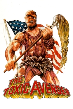 Watch The Toxic Avenger (1984) Online FREE