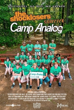 Watch The Shocklosers Survive Camp Analog (2022) Online FREE