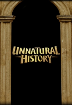 Watch Unnatural History (2010) Online FREE