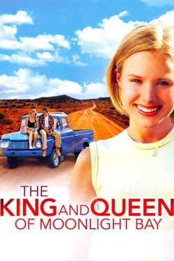 Watch The King and Queen of Moonlight Bay (2003) Online FREE