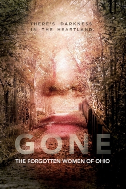 Watch Gone: The Forgotten Women of Ohio (2017) Online FREE