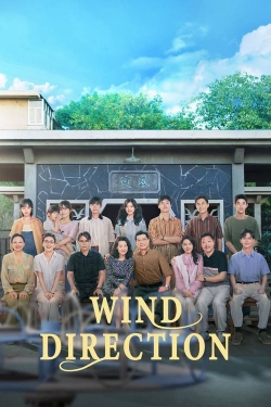 Watch Wind Direction (2024) Online FREE