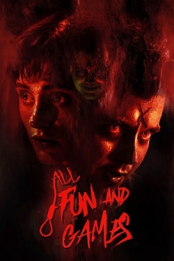 Watch All Fun and Games (2023) Online FREE
