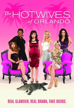 Watch The Hotwives of Orlando (2014) Online FREE