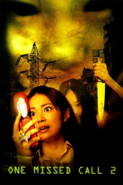 Watch One Missed Call 2 (2005) Online FREE