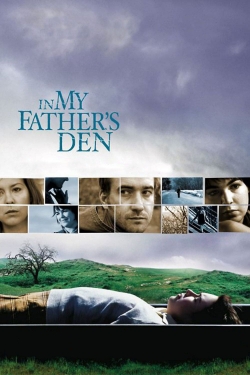 Watch In My Father's Den (2004) Online FREE