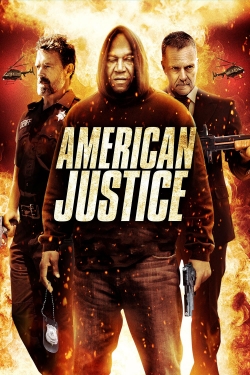 Watch American Justice (2015) Online FREE