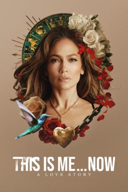 Watch This Is Me…Now (2024) Online FREE