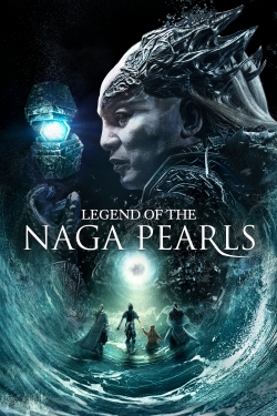 Watch Legend of the Naga Pearls (2017) Online FREE
