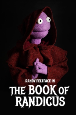 Watch Randy Feltface: The Book of Randicus (2020) Online FREE