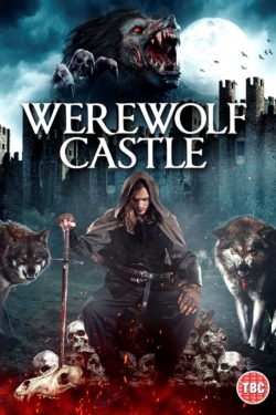Watch Werewolf Castle (2022) Online FREE