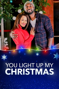 Watch You Light Up My Christmas (2019) Online FREE
