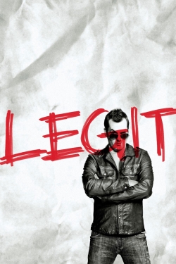 Watch Legit (2013) Online FREE