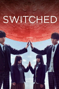Watch Switched (2018) Online FREE