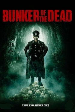 Watch Bunker of the Dead (2016) Online FREE