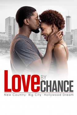 Watch Love By Chance (2017) Online FREE