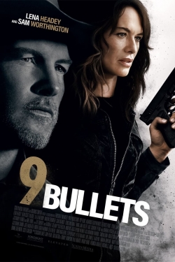 Watch 9 Bullets (2022) Online FREE