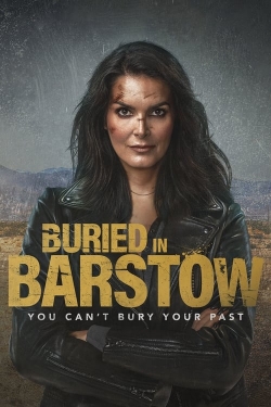 Watch Buried in Barstow (2022) Online FREE