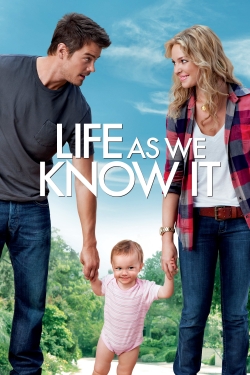 Watch Life As We Know It (2010) Online FREE