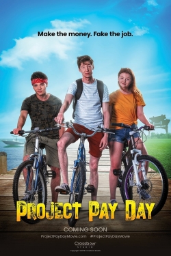 Watch Project Pay Day (2021) Online FREE