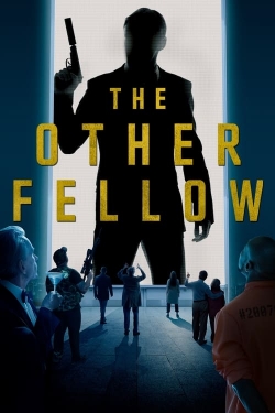 Watch The Other Fellow (2023) Online FREE