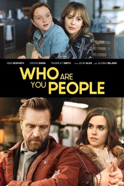 Watch Who Are You People (2023) Online FREE