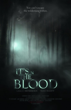 Watch It's in the Blood (2012) Online FREE