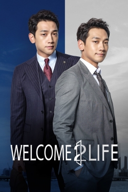 Watch Welcome 2 Life (2019) Online FREE