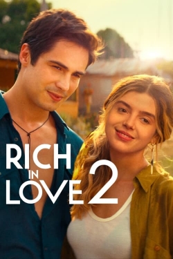 Watch Rich in Love 2 (2023) Online FREE