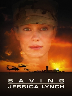 Watch Saving Jessica Lynch (2003) Online FREE