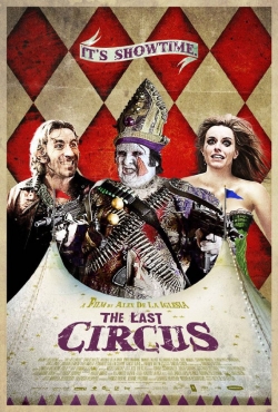 Watch The Last Circus (2010) Online FREE