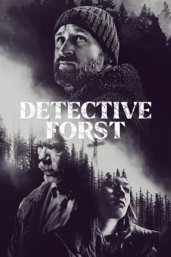 Watch Detective Forst (2024) Online FREE