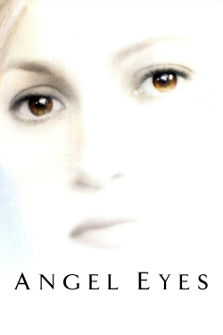 Watch Angel Eyes (2001) Online FREE