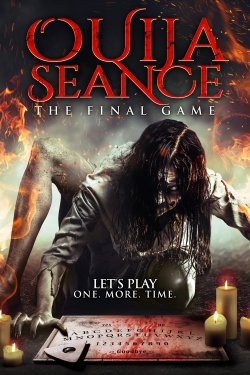 Watch Ouija Seance: The Final Game (2018) Online FREE