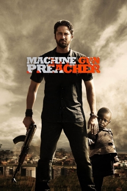 Watch Machine Gun Preacher (2011) Online FREE