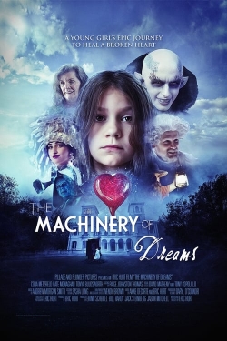Watch The Machinery of Dreams (2021) Online FREE