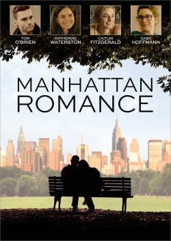 Watch Manhattan Romance (2015) Online FREE