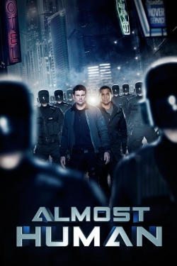 Watch Almost Human (2013) Online FREE
