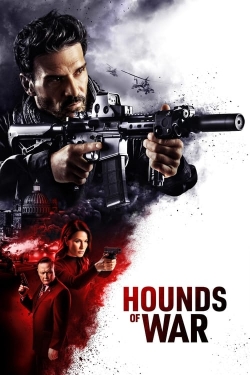 Watch Hounds of War (2024) Online FREE