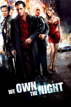 Watch We Own the Night (2007) Online FREE