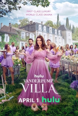 Watch Vanderpump Villa (2024) Online FREE